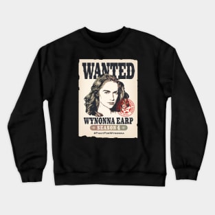 Wanted: Wynonna Crewneck Sweatshirt